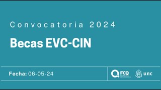 Charla informativa  Convocatoria Becas EVCCIN fcq [upl. by Marje]