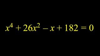 Solving a quartic equation using an unusual idea An algebraic challenge [upl. by Lrak158]