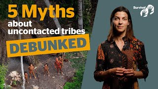 Busted 5 myths about uncontacted tribes [upl. by Sitnalta371]