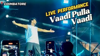 Vaadi Pulla Vaadi Song Live Performance in Coimbatore  Codissia  hiphoptamizha [upl. by Soloma]