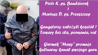 Piotr Kps Bandziorek i Mariusz D ps Przeszczep [upl. by Enamrahc]