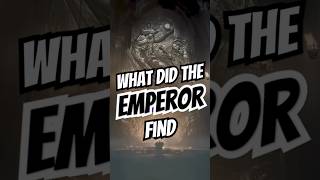 What Horrific Artifact Has the Emperor Find at the Galaxy’s Edge warhammer40000 shorts [upl. by Smaj]