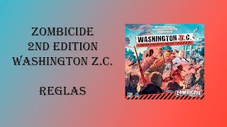 Zombicide 2nd Edition  Washington Z C Reglas [upl. by Michele]