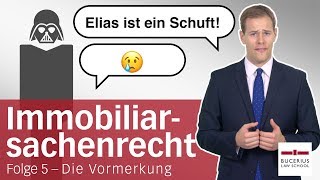 Vormerkung  Immobiliarsachenrecht  Folge 5 [upl. by Grantham961]