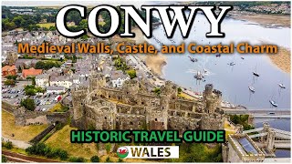 Discover the Magic of CONWY Wales History Attractions Beauty North Wales [upl. by Zwart145]