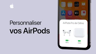 Personnaliser vos AirPods ou AirPods Pro  Assistance Apple [upl. by Yddur791]