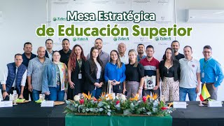 Mesa Estratégica de Educación Superior [upl. by Flosi]