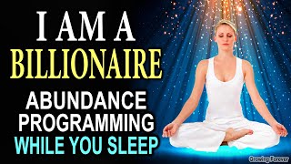 Sleep Programming for a Billion Dollar Mind  Manifest Wealth amp Abundance Affirmations Mind Power [upl. by Notnarb522]