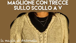 maglione con scollo a V con le trecce [upl. by Ahearn341]