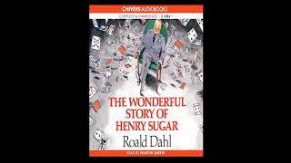 Roald Dahl The Wonderful Story of Henry Sugar [upl. by Filip]