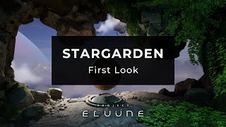 StarGarden First Look [upl. by Cirda]