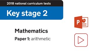 2018 Arithmetic SATs Paper 1  KS2 Maths [upl. by Leira]