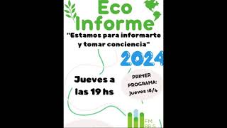 ECO INFORME 24 10 24 FLASH METEOROLOGICO [upl. by Ogden]