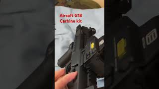 Airsoft G18 GBB carbine kit Full auto dump [upl. by Koval]