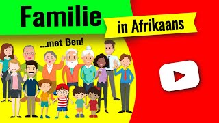 Familie ▶ leer van familie in Afrikaans [upl. by Sunny]