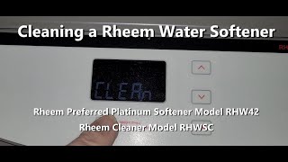 Cleaning the Rheem Preferred Platinum Water Softener Model RHW42  Part 2 [upl. by Llehsem469]