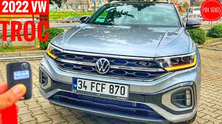 SIFIR KM 2022 VW TROC R LİNE DONANIM  EKSİKLER DÜZELTİLDİ Mİ  15 TSI 150HP DSG [upl. by Aivull284]