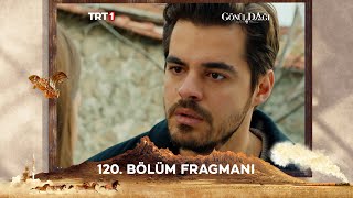 Gönül Dağı 120 Bölüm Fragmanı trt1 [upl. by Luapleahcim431]