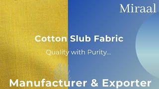 Slub Cotton Dress Materials  Cotton Slub Fabric for Export  Miraal Textile [upl. by Cavill]