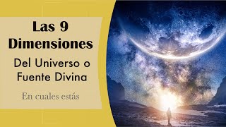 Las 9 Dimensiones del Universo [upl. by Lou94]