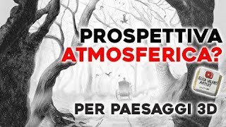 Disegna paesaggi fantastici con la Prospettiva Aerea e profondità di campo [upl. by Dami]