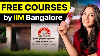 70 FREE Courses by IIM Bangalore Announced 🤯 Open to Everyone [upl. by Kirstyn]