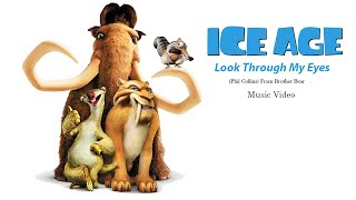 Ice Age Look Through My Eyes [upl. by Siuraj]