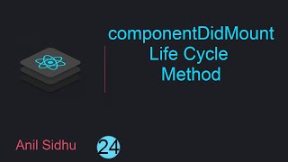 React tutorial for beginners 24 componentDidMount life cycle method in ReactJs [upl. by Edmea]