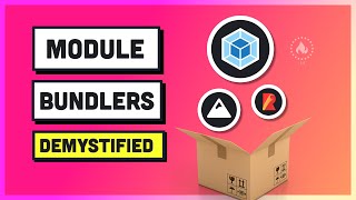 Module Bundlers Explained Webpack Rollup Parcel and Snowpack [upl. by Neom]