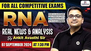 Current Affairs Today  07 September 2024  Current Affairs For All Exams  RNA by Ankit Avasthi Sir [upl. by Bish]