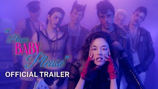 PLEASE BABY PLEASE  Official Trailer  In Theaters October 28 [upl. by Etteb]