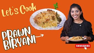 PRAWN BIRYANI  RESTAURANT STYLE PRAWN DUM BIRYANI [upl. by Ahtnama566]