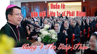 Huấn từ dí dỏm  gặp mặt Tu sĩ Phát Diệm mùng 4 Tết Giáp Thìn [upl. by Eiramlatsyrk477]