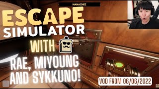 DISGUISED TOAST PLAYS ESCAPE SIMULATOR WITH RAE MIYOUNG AND SYKKUNO TWITCH VOD FROM 06062022 [upl. by Alinoel887]