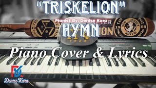 Triskelion Hymn  Piano Cover amp Lyrics [upl. by Yesnel]