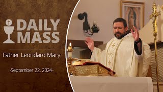 Catholic Daily Mass  Daily TV Mass  September 22 2024 [upl. by Tressa]