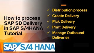 How to Process SAP S4HANA SD Deliveries Tutorial  SAP Sales amp Distribution  SAP S4HANA [upl. by Martinson830]