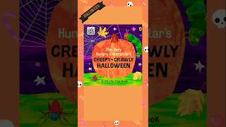 The Very Hungry Caterpillars quotCREEPYCRAWLY HALLOWEENquot 🎃 shorts shortvideo short halloween [upl. by Notrom]