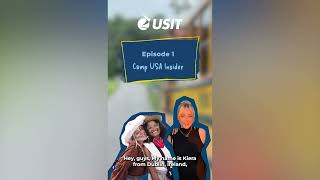 USIT Camp Insider  Kiera  Episode 1 [upl. by Gladdie404]