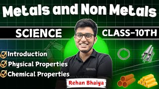 Metal and Nonmetal Class 10  Introduction  Physical Properties Of Metal and Non Metal [upl. by Nothgiel]