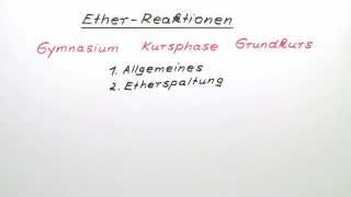 Reaktion von Ether  Chemie  Organische Chemie [upl. by Sidon702]