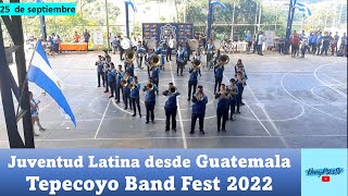 Desde Guatemala Juventud Latina  Categoría Latin Band Tepecoyo Band Fest 2022 [upl. by Yhtur]