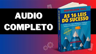 AUDIOBOOK COMPLETO  As 16 Leis do Sucesso  Napoleon Hill [upl. by Gav]