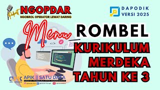 dapodik2025  CARA MUDAH MEMBUAT ROMBEL BAGI YANG SUDAH 3 TAHUN PELAKSANA KURIKULUM MERDEKA [upl. by Aratal]