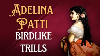 Verdis finest soprano Adelina Patti sings two long sustained trills🐦🎶 [upl. by Alyahs897]