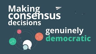 How to make consensus genuinely democratic [upl. by Ahsilahs]