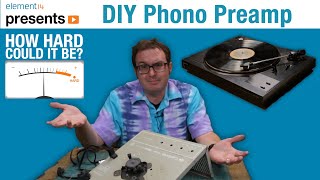 Build a Phonograph Preamplifier  How Hard Can It Be [upl. by Schramke142]