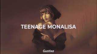 teenage mona lisa Gustixa Version [upl. by Nagoh766]