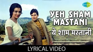 Ye shaam mastani lyrics।Kati Patang।Rajesh Khanna।Asha Parekh Kishore Kumar hit song [upl. by Aemat]