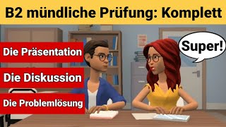 Mündliche Prüfung Deutsch B2  Die Präsentation die Diskussion und die Problemlösung [upl. by Mabelle195]